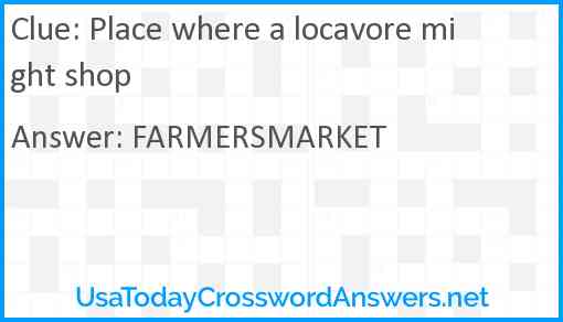Place where a locavore might shop Answer