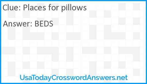 Places for pillows Answer