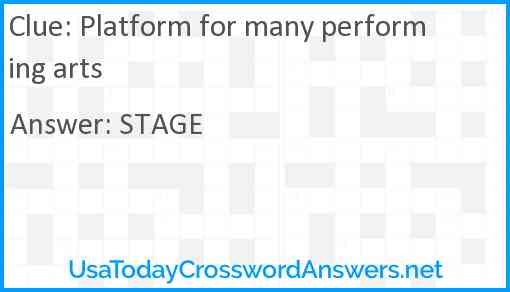 Platform for many performing arts Answer