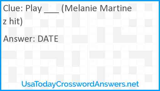 Play ___ (Melanie Martinez hit) Answer