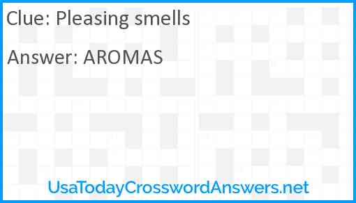 Pleasing smells Answer