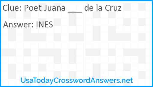 Poet Juana ___ de la Cruz Answer