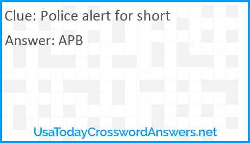 Police alert for short Answer