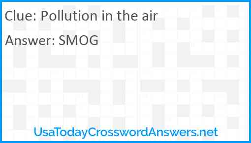 Pollution in the air Answer