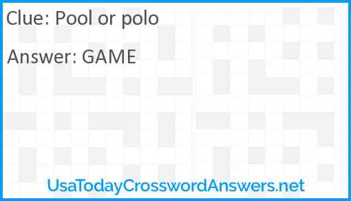 Pool or polo Answer