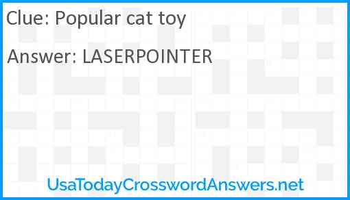 Popular cat toy Answer