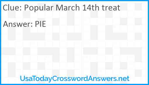 Popular March 14th treat Answer