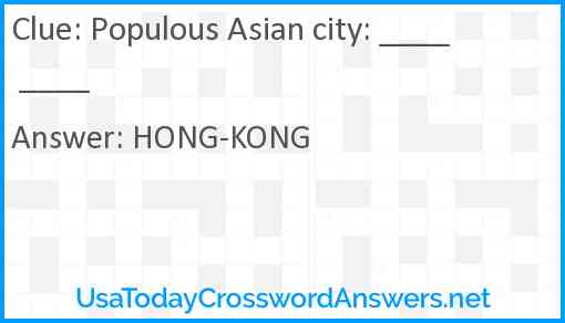 Populous Asian city: crossword clue