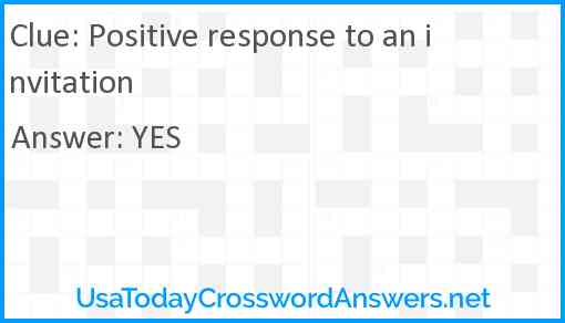 Positive response to an invitation Answer