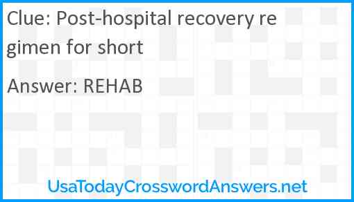 Post-hospital recovery regimen for short Answer