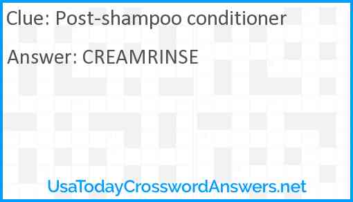 Post-shampoo conditioner Answer