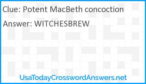 Potent MacBeth concoction Answer