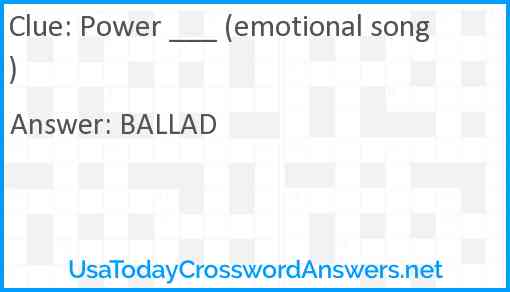 Power ___ (emotional song) Answer