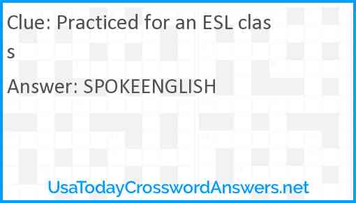 Practiced for an ESL class Answer