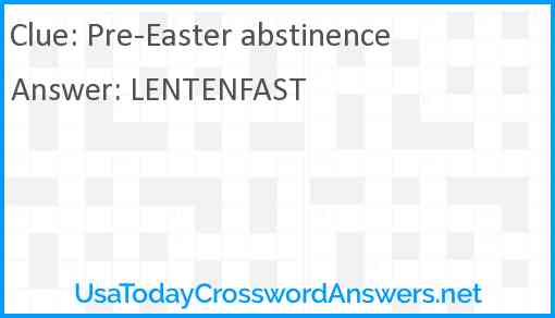 Pre-Easter abstinence Answer
