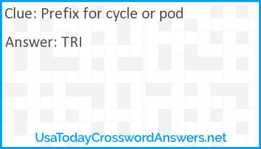 Prefix for cycle or pod Answer