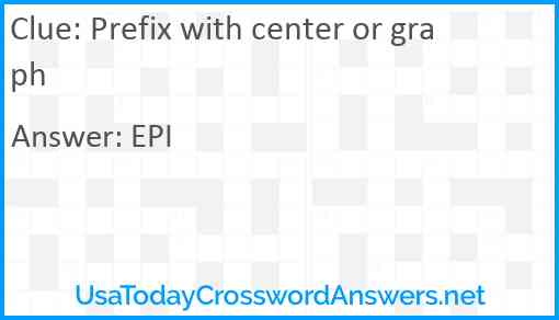 Prefix with center or graph Answer