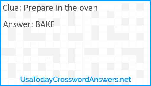 Prepare in the oven Answer