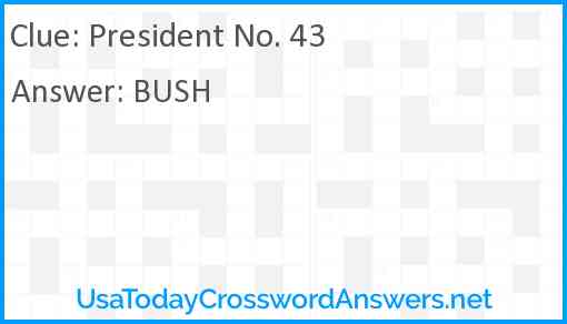 President No. 43 Answer