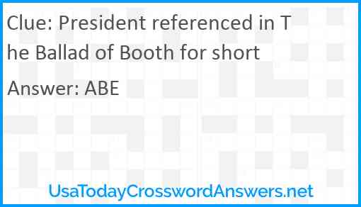 President referenced in The Ballad of Booth for short Answer