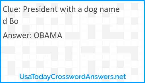 President with a dog named Bo Answer