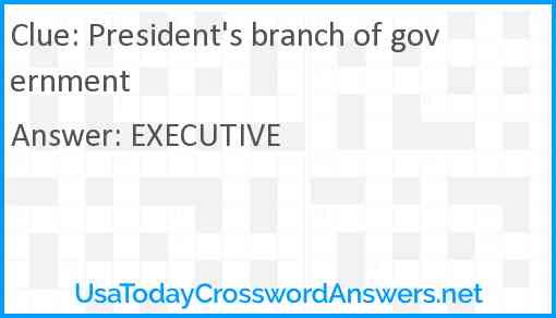 President's branch of government Answer