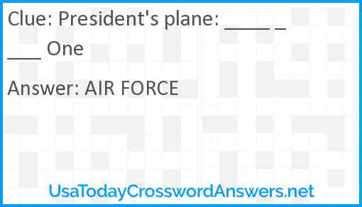 President's plane: ____ ____ One Answer