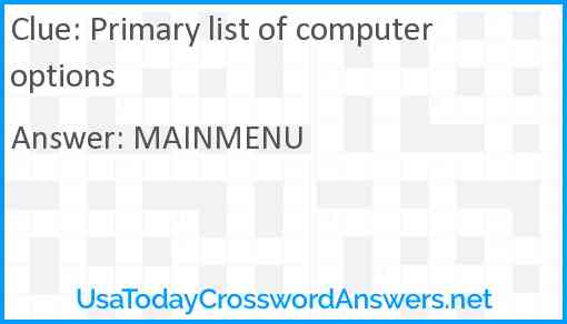 Primary list of computer options Answer