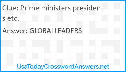 Prime ministers presidents etc. Answer