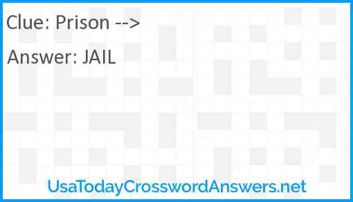 Prison --> Answer