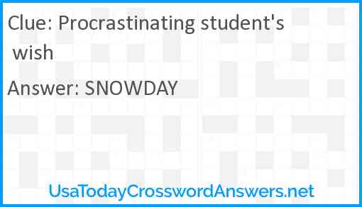 Procrastinating student's wish Answer