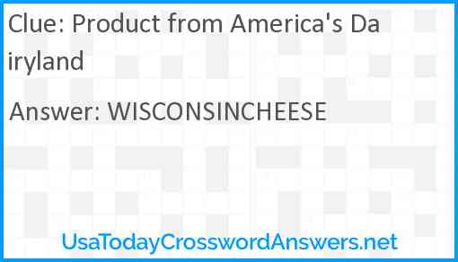 Product from America's Dairyland Answer