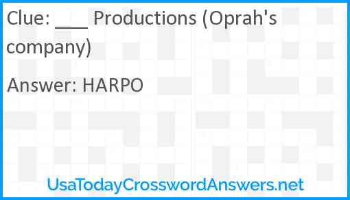 ___ Productions (Oprah's company) Answer