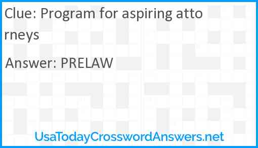 Program for aspiring attorneys Answer