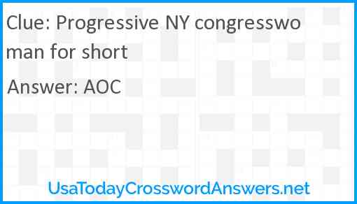 Progressive NY congresswoman for short Answer