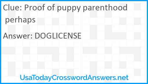 Proof of puppy parenthood perhaps Answer