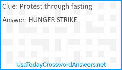 Protest through fasting Answer