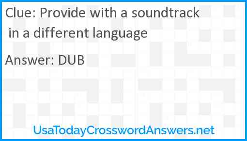 Provide with a soundtrack in a different language Answer