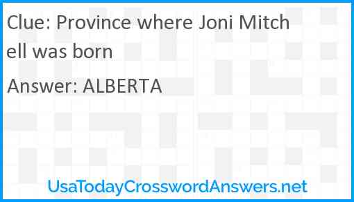 Province where Joni Mitchell was born Answer