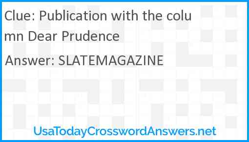 Publication with the column Dear Prudence Answer