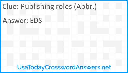 Publishing roles (Abbr.) Answer