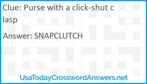 Purse with a click-shut clasp Answer