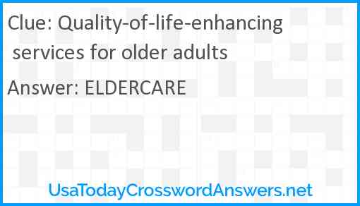 Quality-of-life-enhancing services for older adults Answer