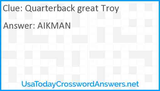 Quarterback great Troy Answer