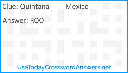 Quintana ___ Mexico Answer