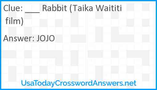___ Rabbit (Taika Waititi film) Answer