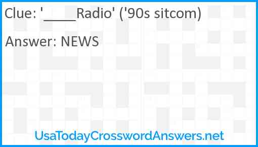 '____Radio' ('90s sitcom) Answer