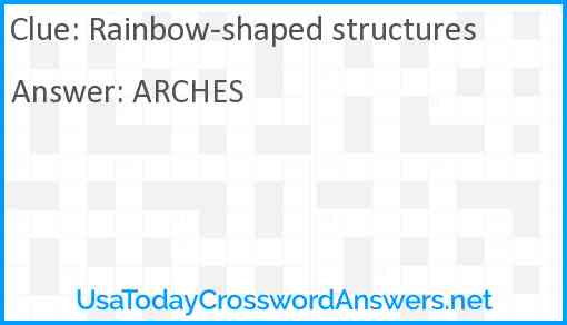 Rainbow-shaped structures Answer