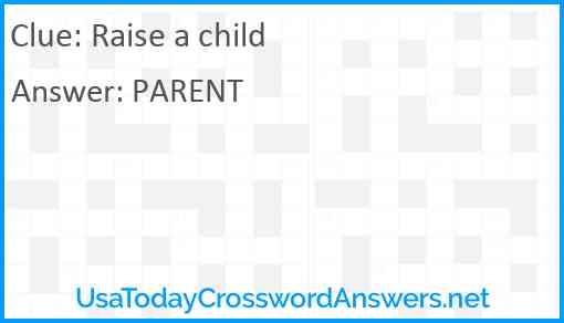 Raise a child Answer