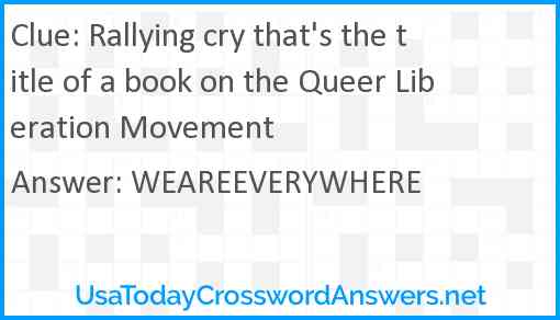 Rallying cry that's the title of a book on the Queer Liberation Movement Answer